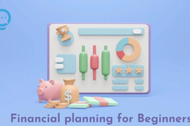 Financial planning for Beginners – Top 10 Golden rules